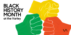 Promotional graphic of "Black History Month at the Varley Art Gallery of Markham".