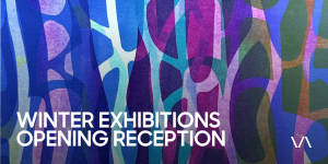 2025 Winter Exhibitions Opening Reception at the Varley Art Gallery.